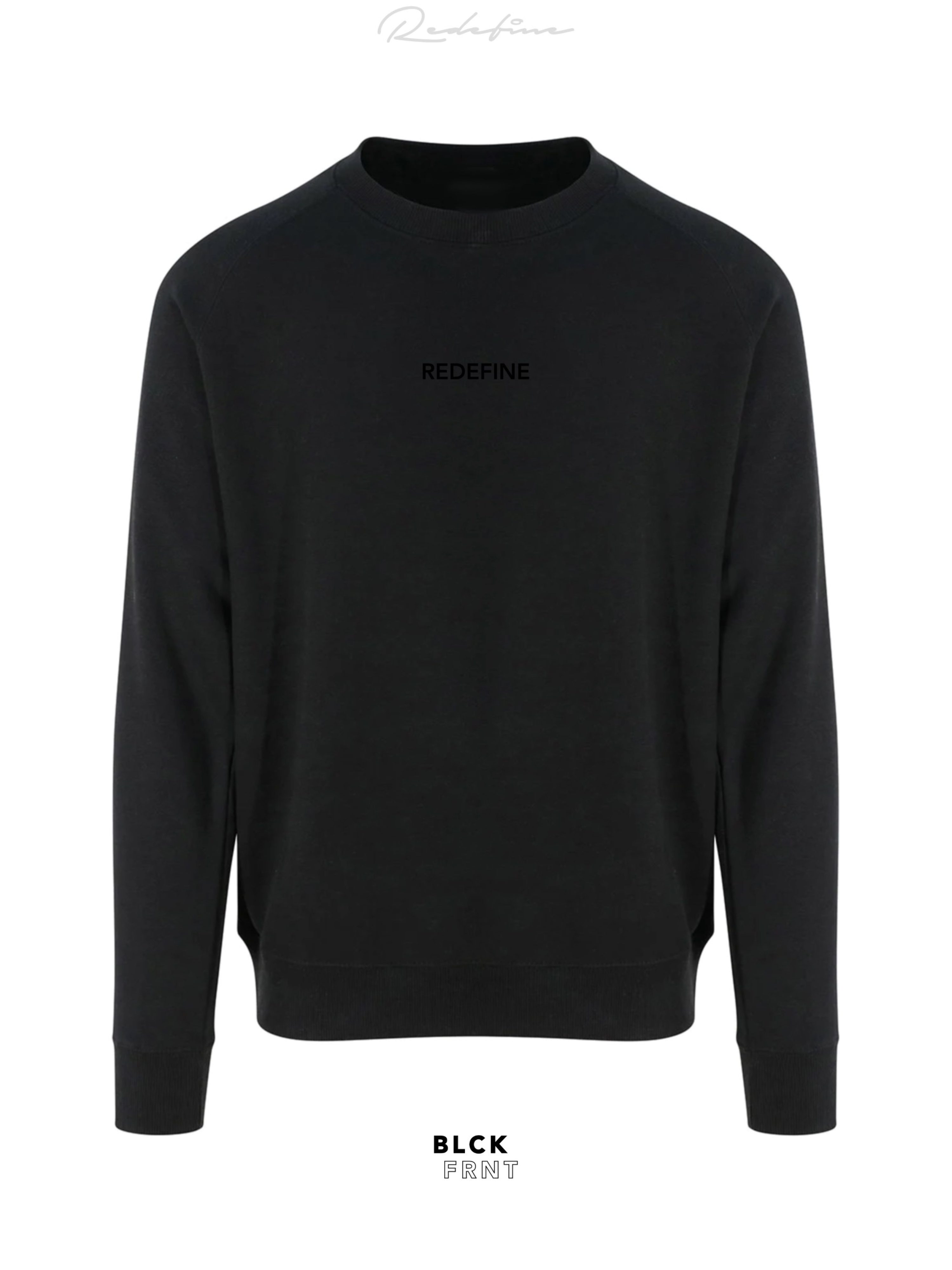 Redefine Sweatshirt Black Front